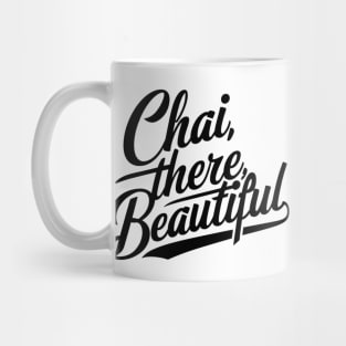 Chai Beautiful Mug